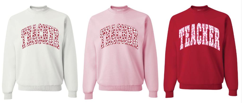 Teacher - Valentines Sweatshirt