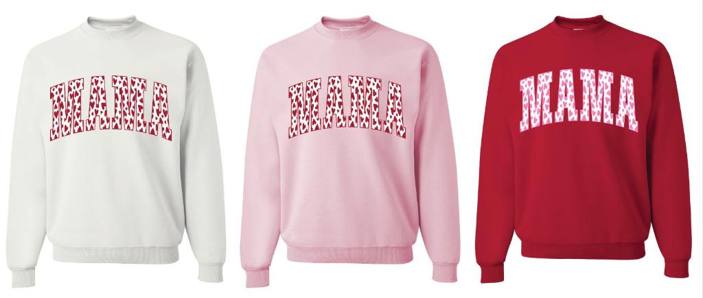 Mama - Valentines Sweatshirt