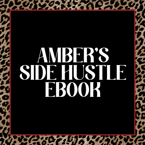 Amber's Side Hustle eBook - Digital Download