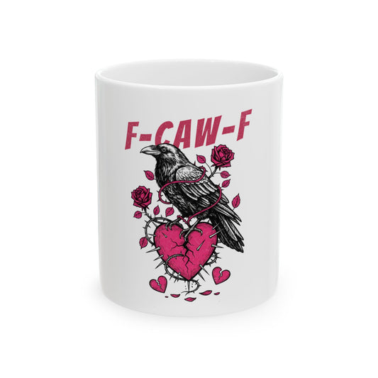 Fcawf Ceramic Mug, (11oz, 15oz)