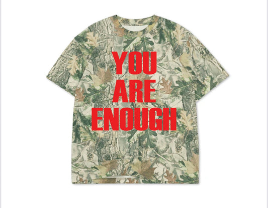 You are enough