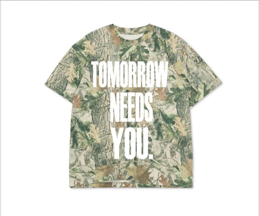 Tomorrow Needs You