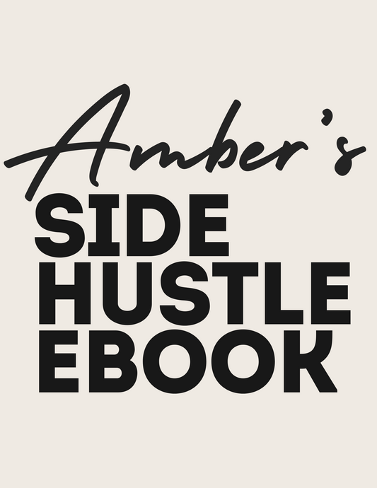 Amber's Side Hustle eBook