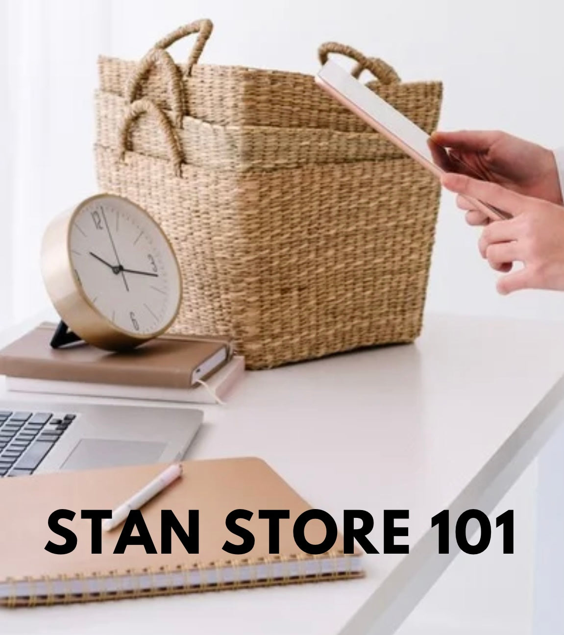 Stan Store Guide 101 - with BONUS FREE Hooks & Ads - Digital Download